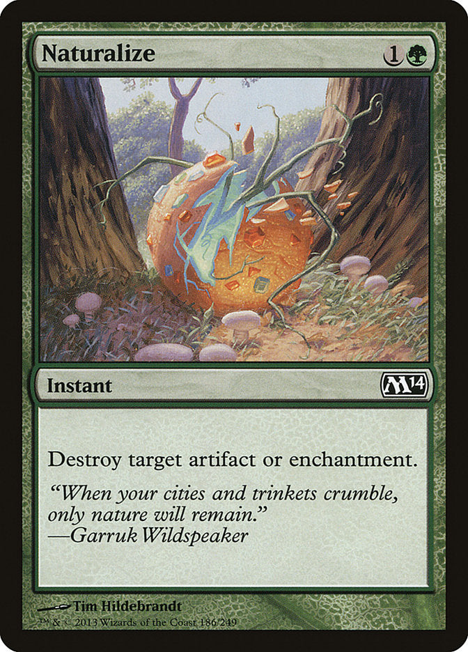 Naturalize [Magic 2014] (M14 186)