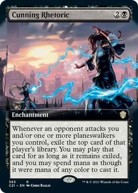 Cunning Rhetoric (Extended) [Commander 2021] (C21 365)
