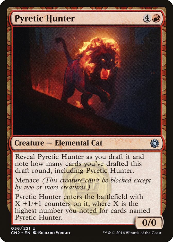Pyretic Hunter [Conspiracy: Take the Crown] (CN2 56)