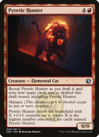 Pyretic Hunter [Conspiracy: Take the Crown] (CN2 56)