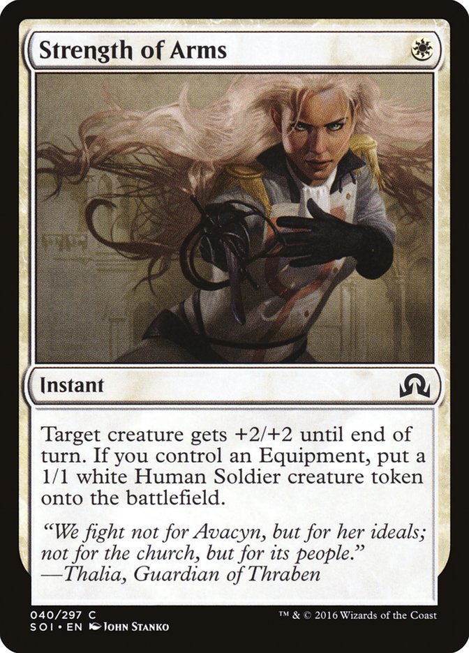 Strength of Arms [Shadows over Innistrad] (SOI 40)