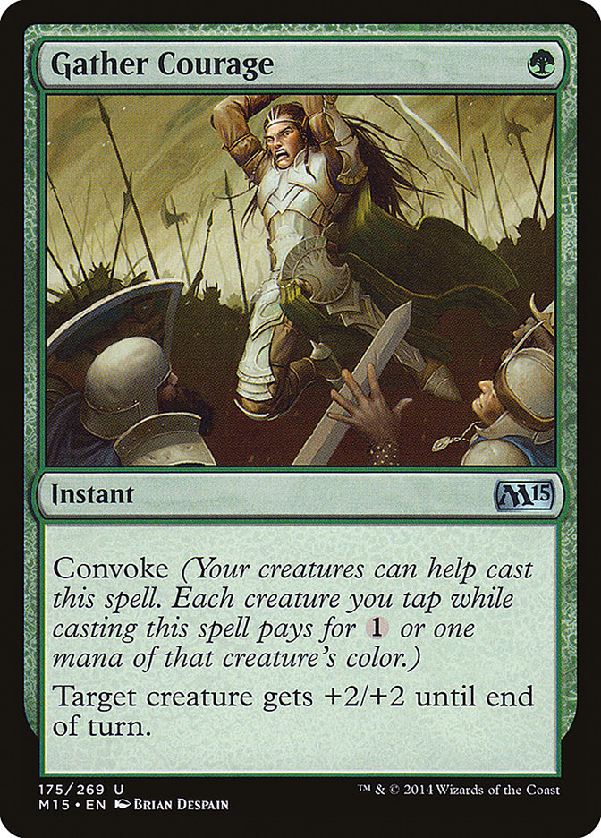 Gather Courage [Magic 2015] (M15 175)