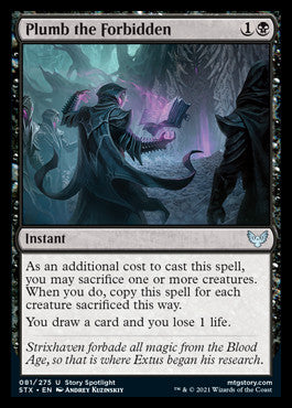 Plumb the Forbidden [Strixhaven: School of Mages] (STX 81)