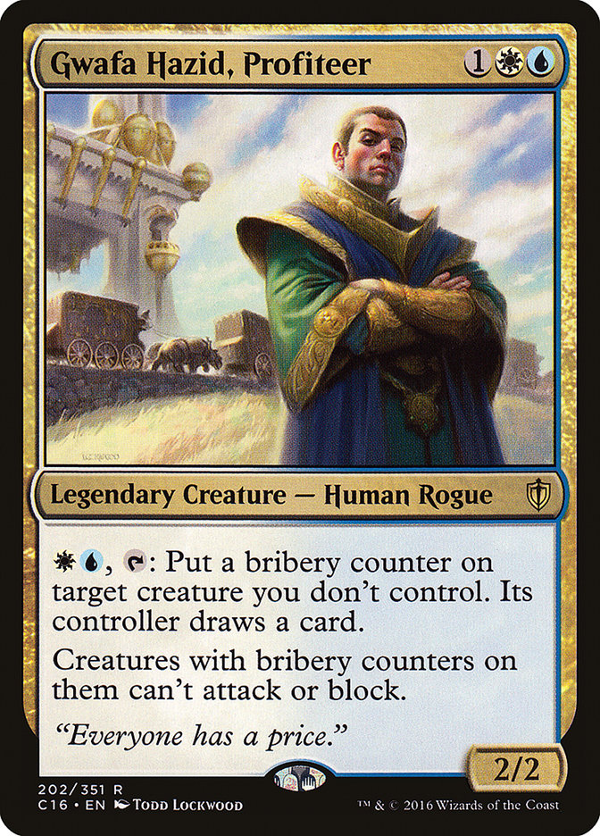 Gwafa Hazid, Profiteer [Commander 2016] (C16 202)