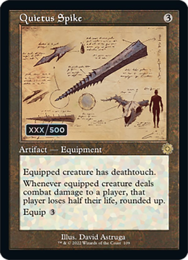 Quietus Spike (Schematic) (Serial Numbered) [The Brothers' War Retro Artifacts]