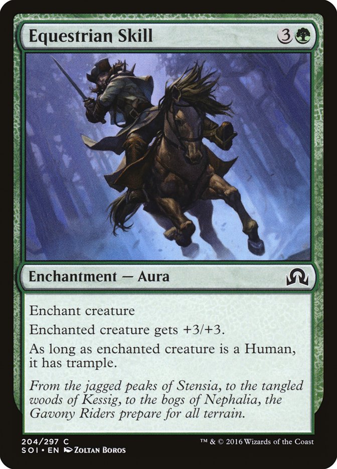 Equestrian Skill [Shadows over Innistrad] (SOI 204)