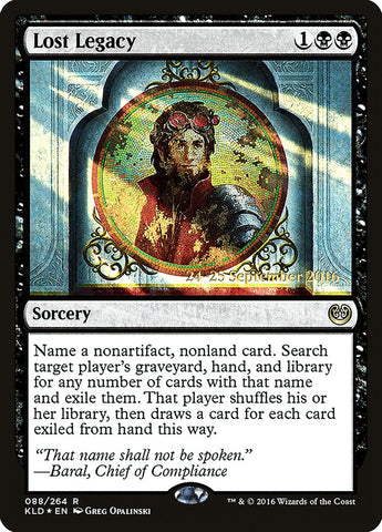Lost Legacy  (Prerelease) [Kaladesh Prerelease Promos] (PKLD 88S)