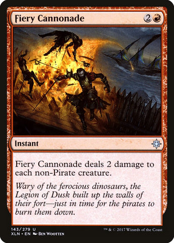 Fiery Cannonade [Ixalan] (XLN 143)