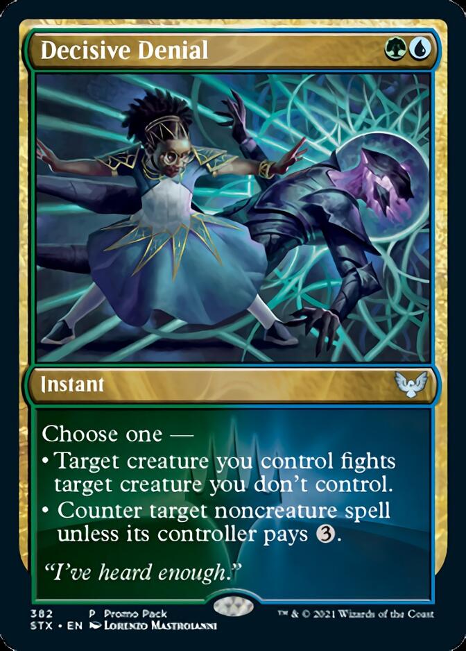 Decisive Denial (Promo Pack) [Strixhaven: School of Mages] (PSTX 382)