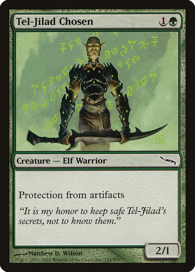 Tel-Jilad Chosen [Mirrodin] (MRD 132)