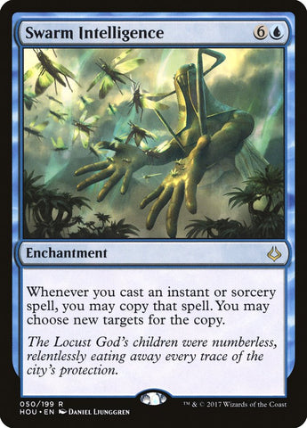 Swarm Intelligence [Hour of Devastation] (HOU 50)