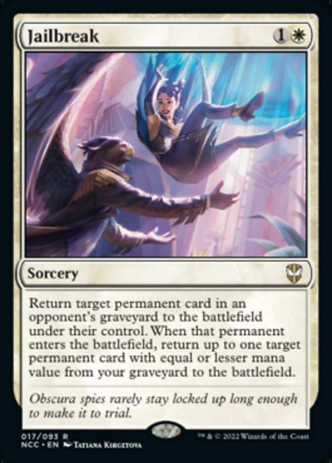 Jailbreak [Streets of New Capenna Commander] (NCC 17)