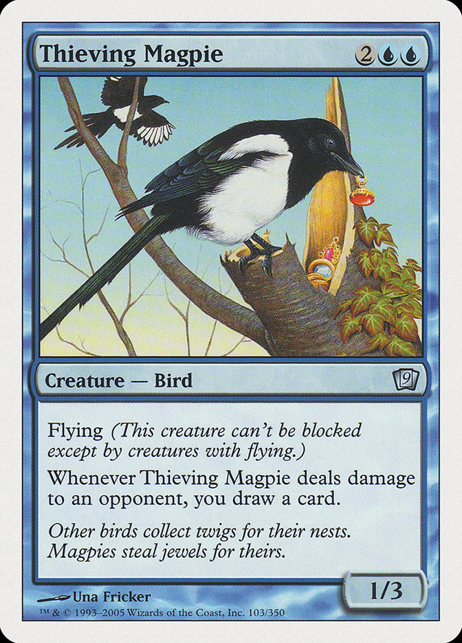 Thieving Magpie [Ninth Edition] (9ED 103)