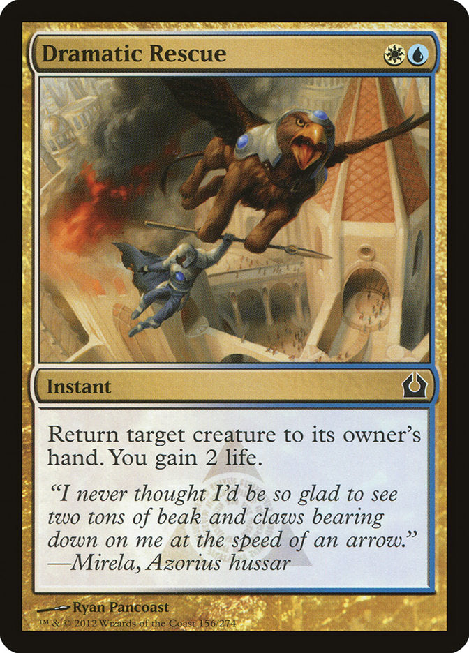 Dramatic Rescue [Return to Ravnica] (RTR 156)