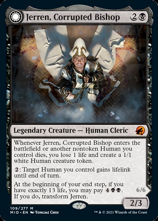 Jerren, Corrupted Bishop // Ormendahl, the Corrupted [Innistrad: Midnight Hunt] (MID 109)