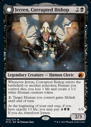 Jerren, Corrupted Bishop // Ormendahl, the Corrupted [Innistrad: Midnight Hunt] (MID 109)