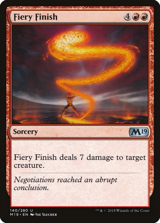 Fiery Finish [Core Set 2019] (M19 140)