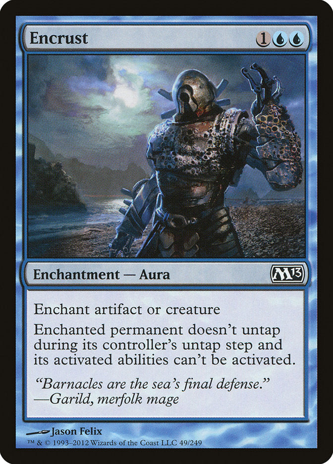 Encrust [Magic 2013] (M13 49)
