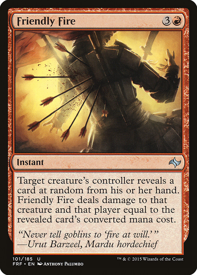 Friendly Fire [Fate Reforged] (FRF 101)