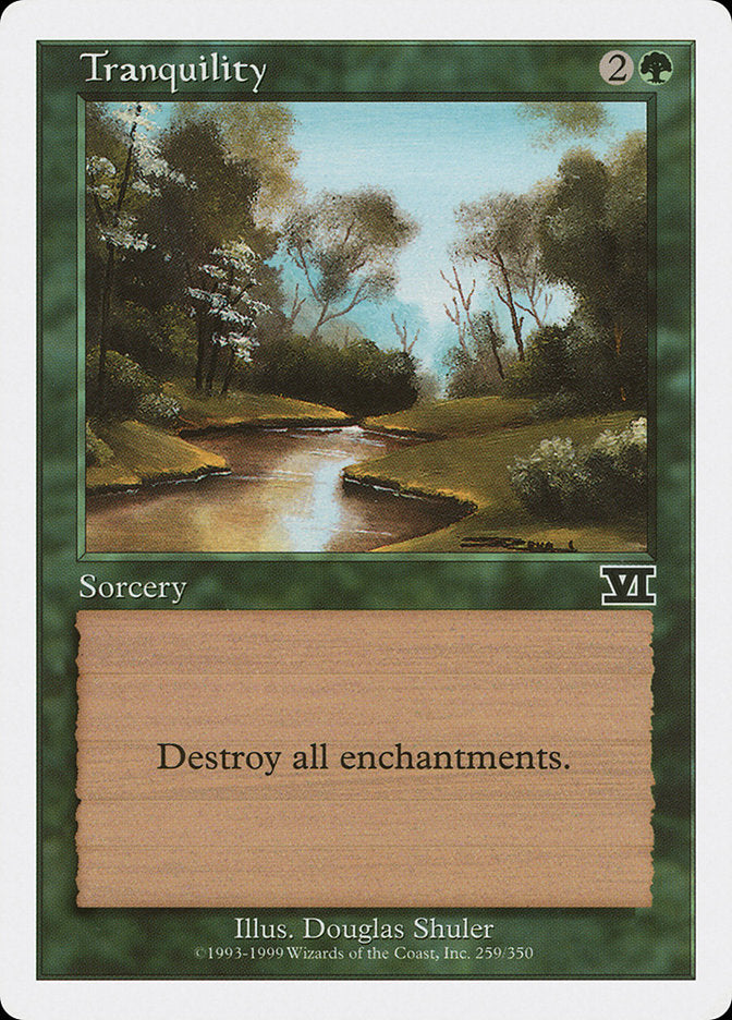 Tranquility [Classic Sixth Edition] (6ED 259)