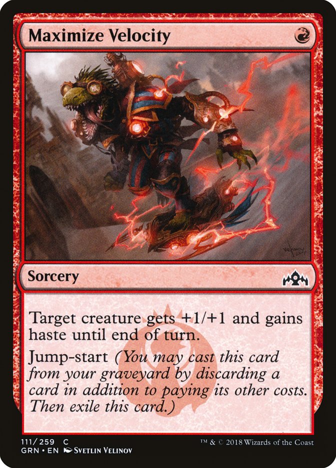 Maximize Velocity [Guilds of Ravnica] (GRN 111)