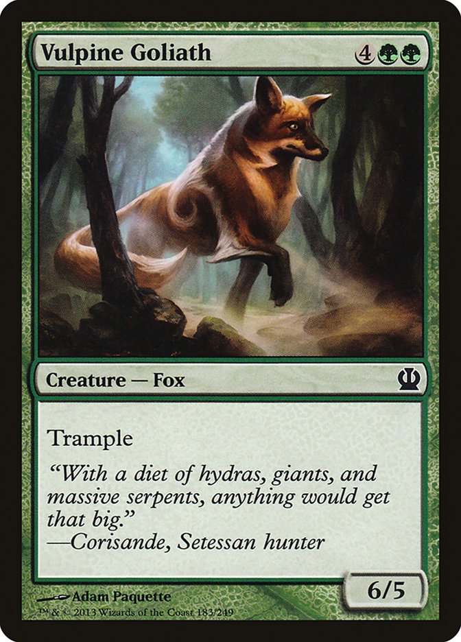 Vulpine Goliath [Theros] (THS 183)