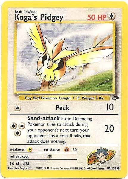 Koga's Pidgey (80/132) [Gym Challenge]