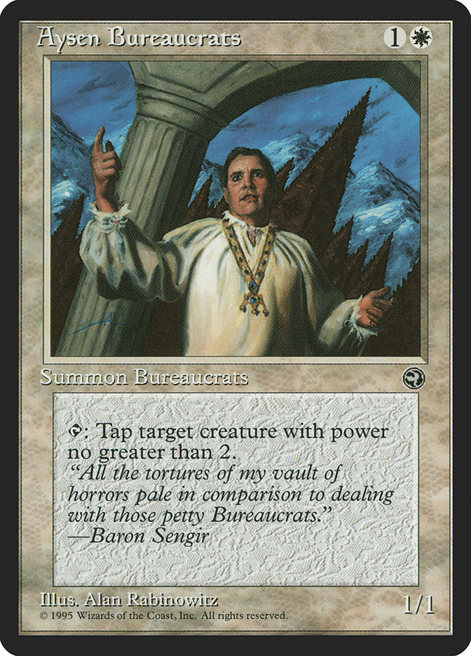 Aysen Bureaucrats (Baron Sengir Flavor Text) [Homelands] (HML 3B)