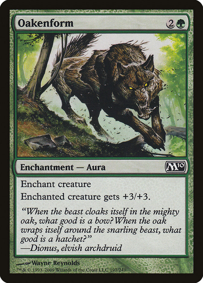 Oakenform [Magic 2010] (M10 197)