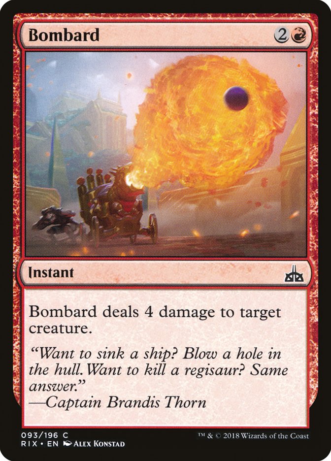Bombard [Rivals of Ixalan] (RIX 93)