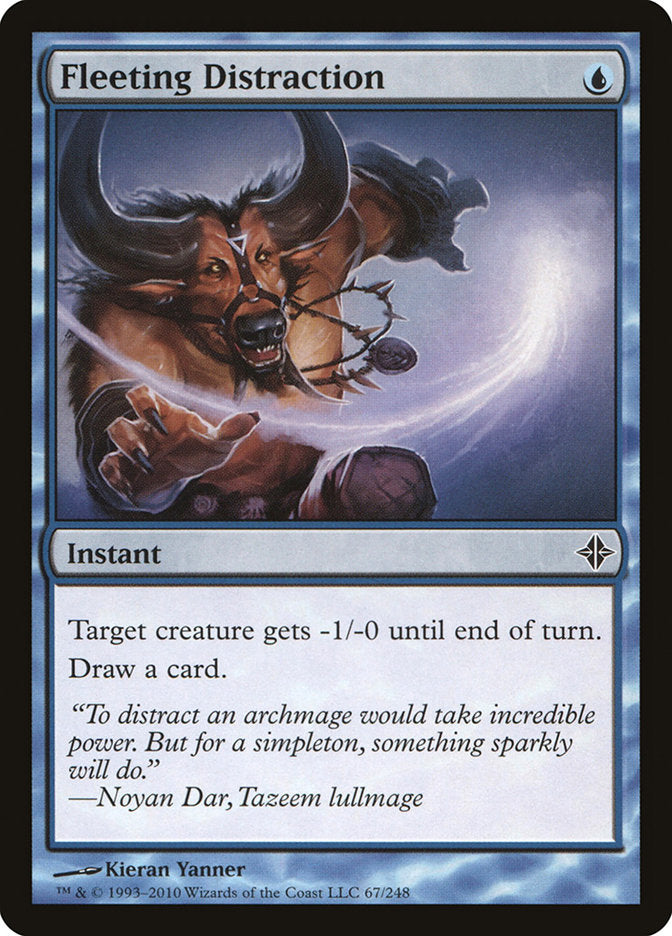 Fleeting Distraction [Rise of the Eldrazi] (ROE 67)
