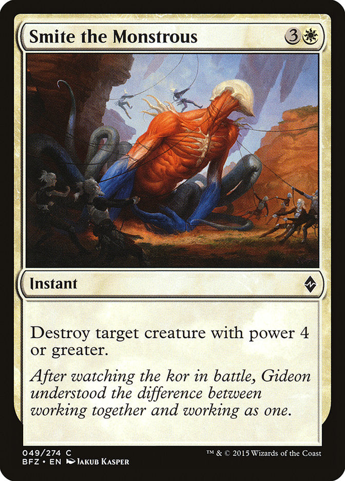 Smite the Monstrous [Battle for Zendikar] (BFZ 49)