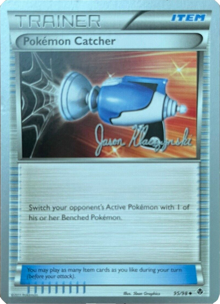 Pokémon Catcher (95/98) (Darkrai Deck - Jason Klaczynski) [World Championships 2013]