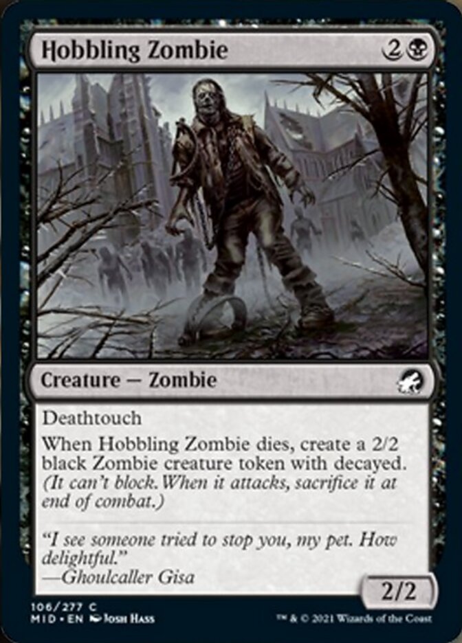 Hobbling Zombie [Innistrad: Midnight Hunt] (MID 106)