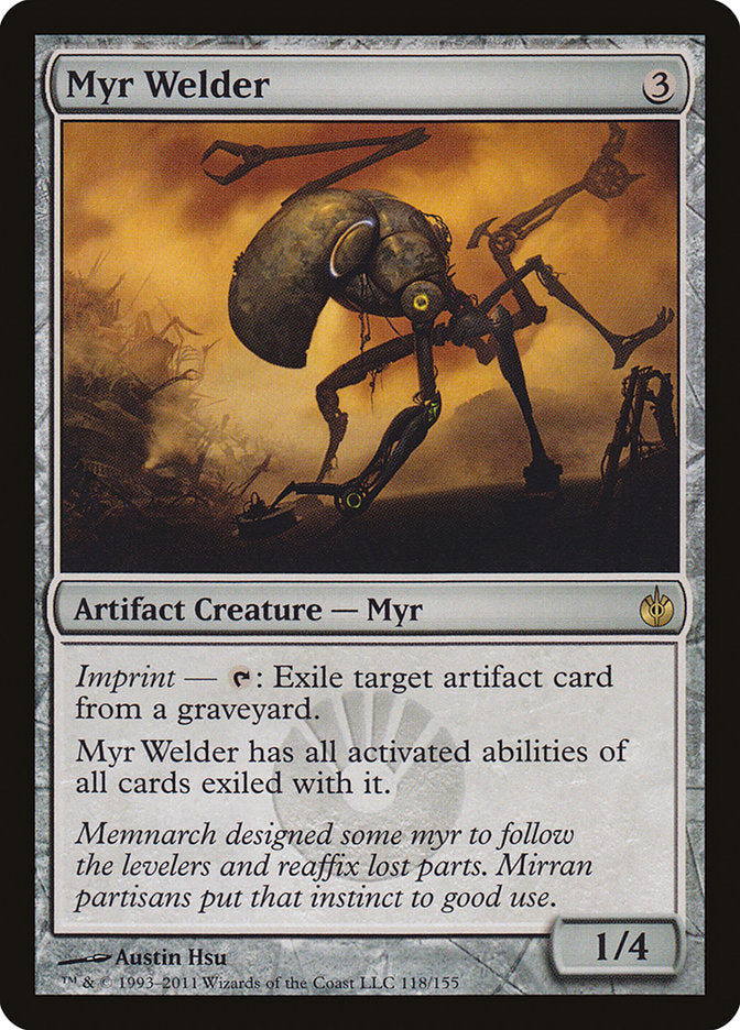 Myr Welder [Mirrodin Besieged] (MBS 118)