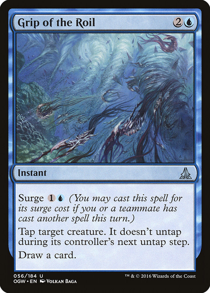 Grip of the Roil [Oath of the Gatewatch] (OGW 56)