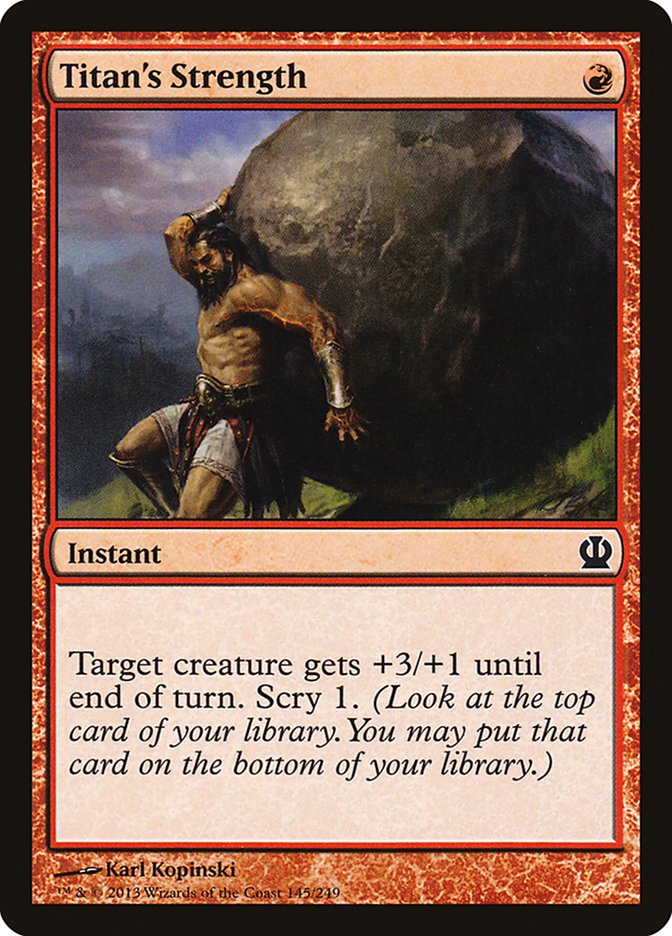 Titan's Strength [Theros] (THS 145)