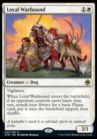 Loyal Warhound (Promo Pack) [Dungeons & Dragons: Adventures in the Forgotten Realms Promos] (PAFR 23)