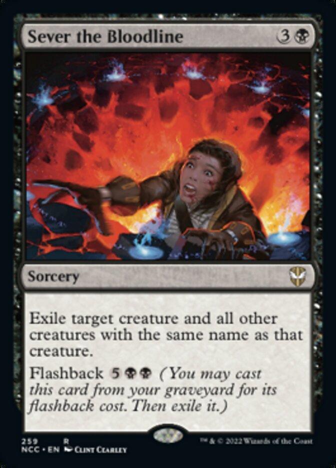 Sever the Bloodline [Streets of New Capenna Commander] (NCC 259)