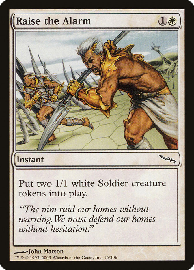Raise the Alarm [Mirrodin] (MRD 16)