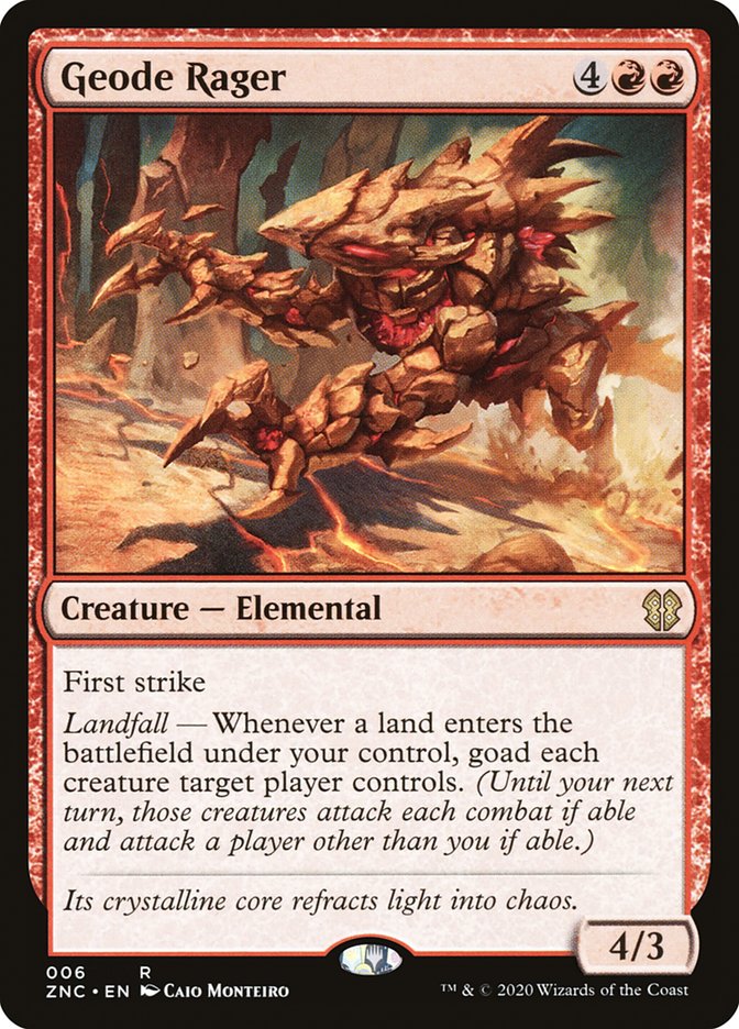 Geode Rager [Commander: Zendikar Rising] (ZNC 6)