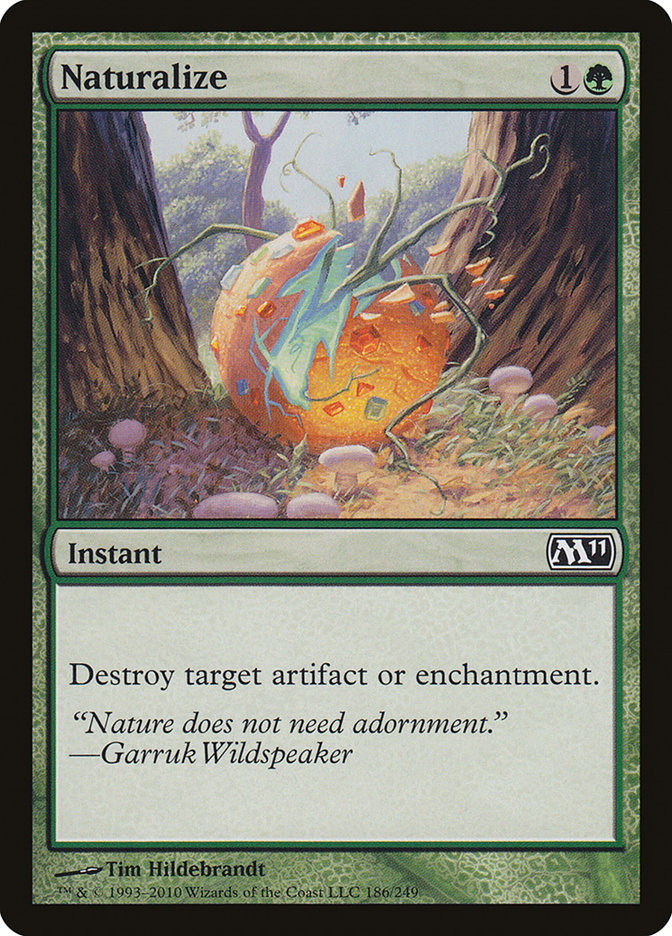 Naturalize [Magic 2011] (M11 186)