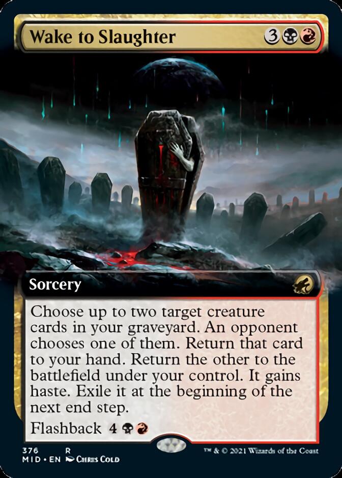 Wake to Slaughter (Extended) [Innistrad: Midnight Hunt] (MID 376)