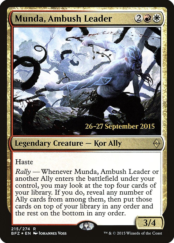 Munda, Ambush Leader  (Prerelease) [Battle for Zendikar Prerelease Promos] (PBFZ 215S)