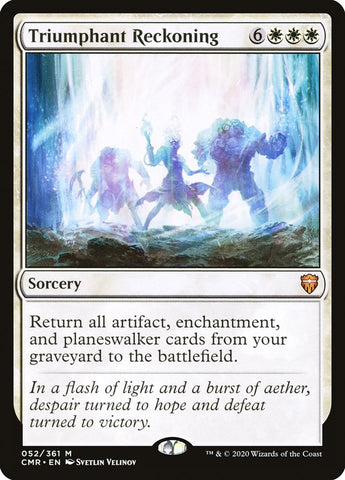 Triumphant Reckoning [Commander Legends] (CMR 52)