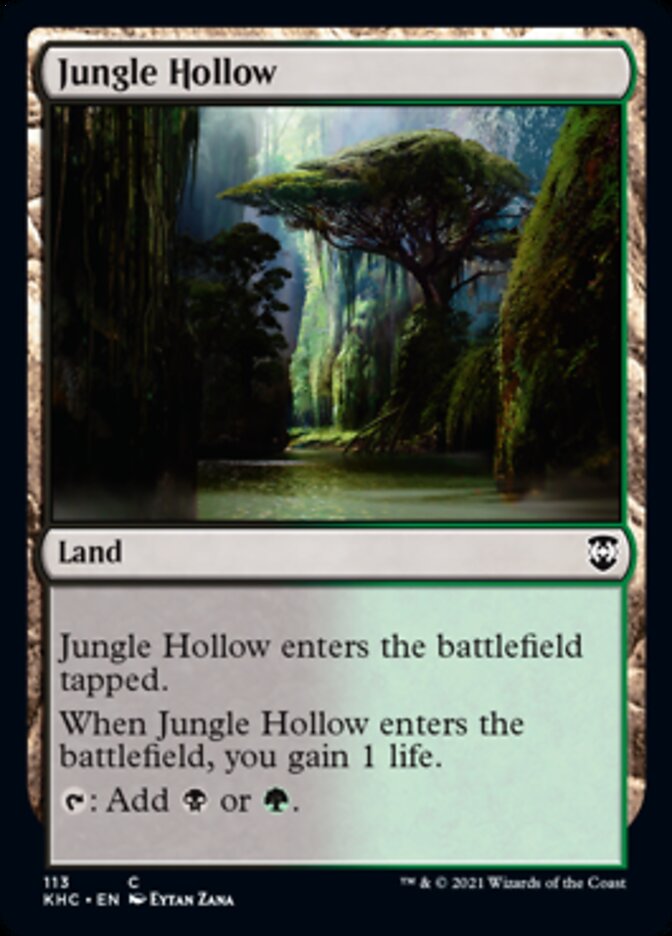 Jungle Hollow [Kaldheim Commander] (KHC 113)