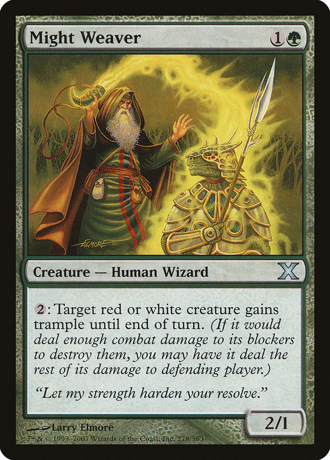 Might Weaver [Tenth Edition] (10E 278)