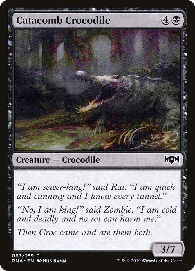 Catacomb Crocodile [Ravnica Allegiance] (RNA 67)