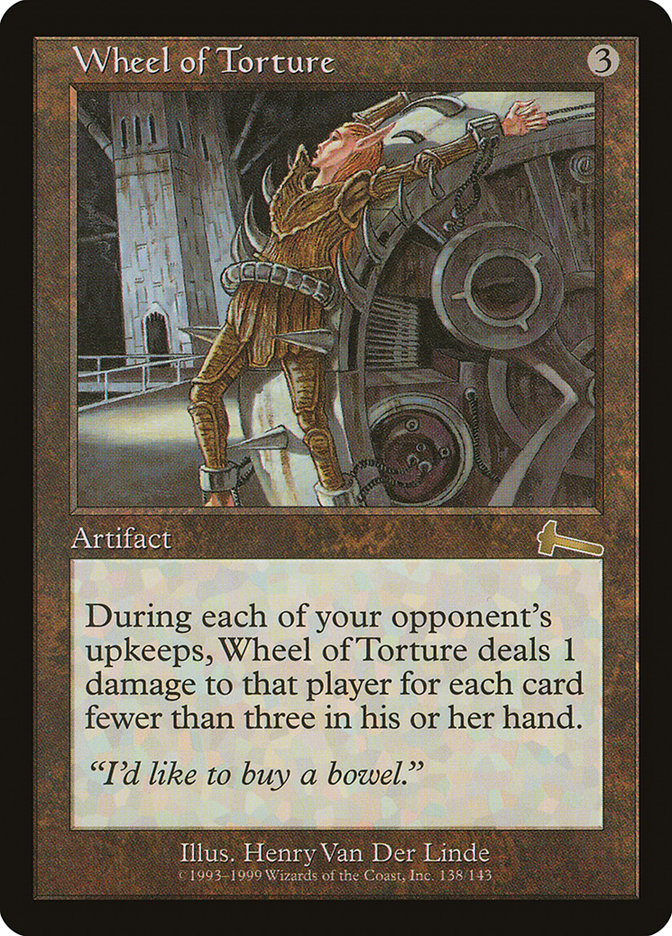 Wheel of Torture [Urza's Legacy] (ULG 138)