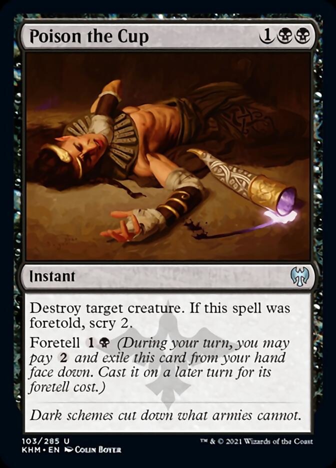 Poison the Cup [Kaldheim] (KHM 103)